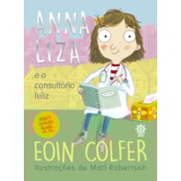 ANNA LIZA E O CONSULTÓRIO FELIZ