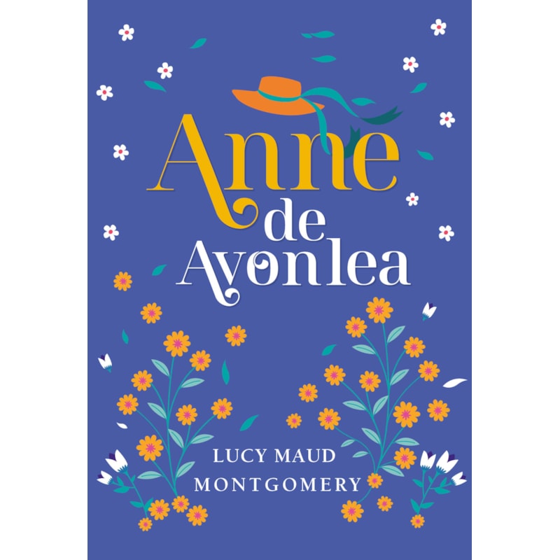 ANNE DE AVONLEA - EDIÇÃO LUXO LIVRO 2
