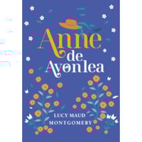 ANNE DE AVONLEA - LIVRO 2
