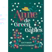 ANNE DE GREEN GABLES - LIVRO 1
