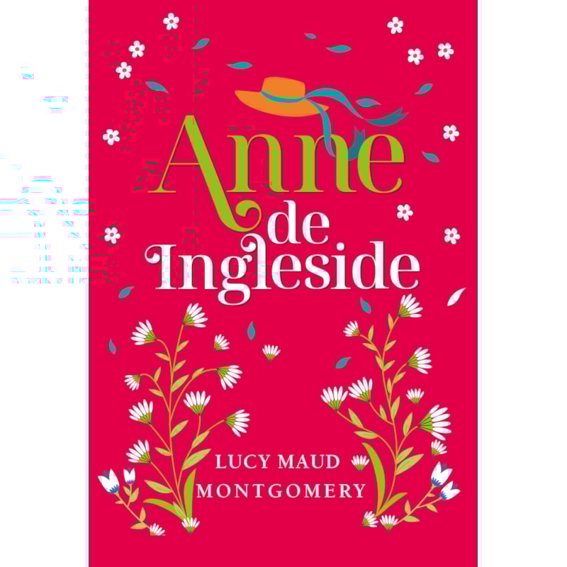 ANNE DE INGLESIDE - LIVRO 6