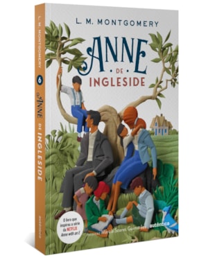 ANNE DE INGLESIDE (TEXTO INTEGRAL - CLÁSSICOS AUTÊNTICA)
