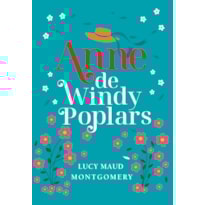 ANNE DE WINDY POPLARS - LIVRO 4