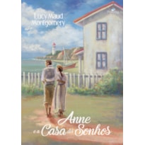 ANNE E A CASA DOS SONHOS