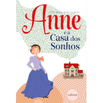 ANNE E A CASA DOS SONHOS