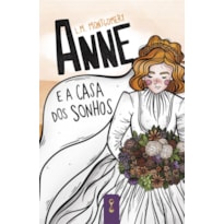 Anne e a casa dos sonhos