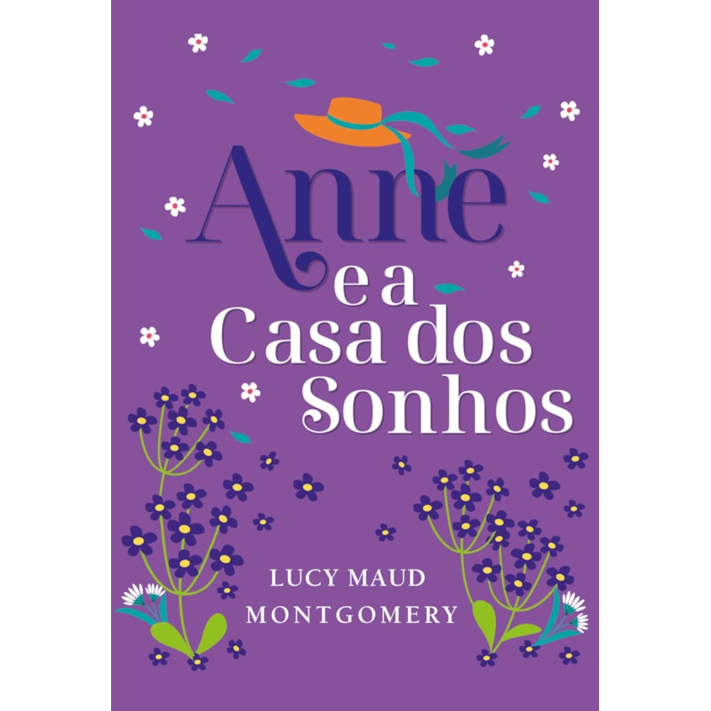 ANNE E A CASA DOS SONHOS - EDIÇÃO LUXO LIVRO 5