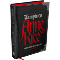 ANNE RICE: BIOGRAFIA VAMPÍRICA