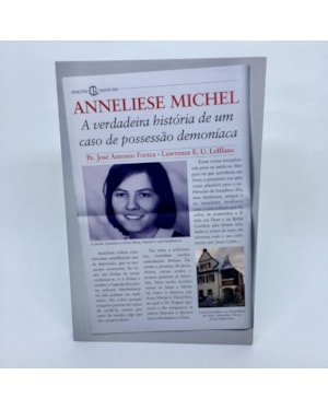 ANNELIESE MICHEL: A VERDADEIRA HISTÓRIA DE UM CASO DE POSSESSÃO DEMONÍACA