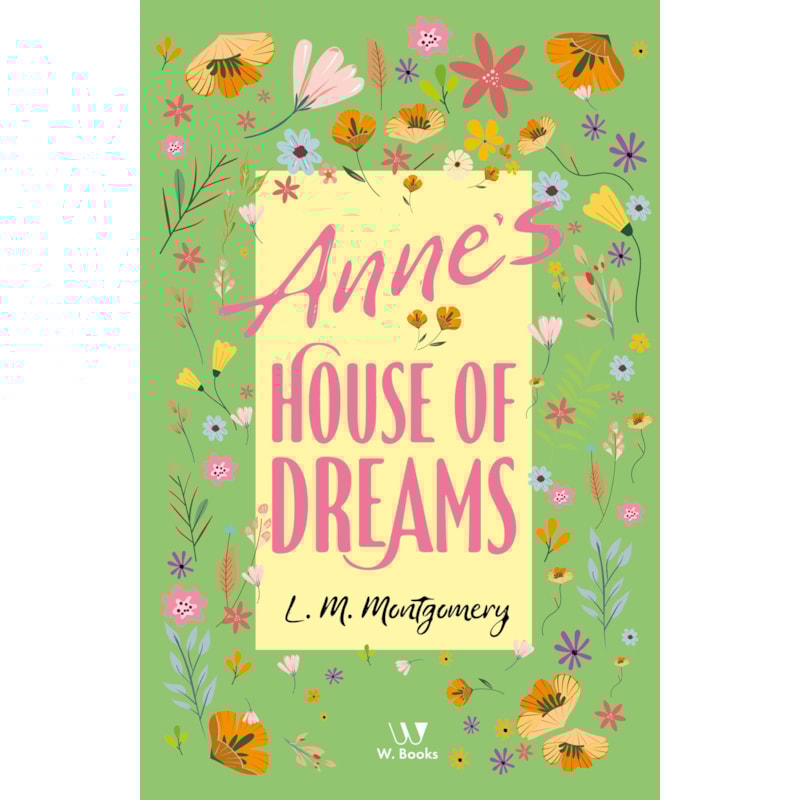 Annes House of Dreams