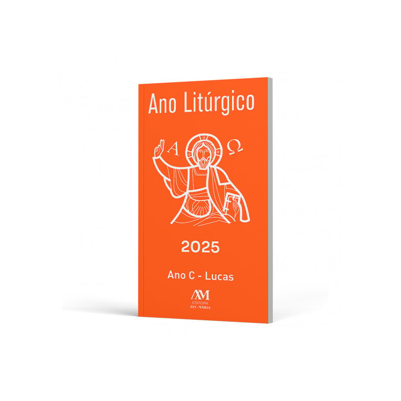 ANO LITÚRGICO - 2025: ANO C - LUCAS