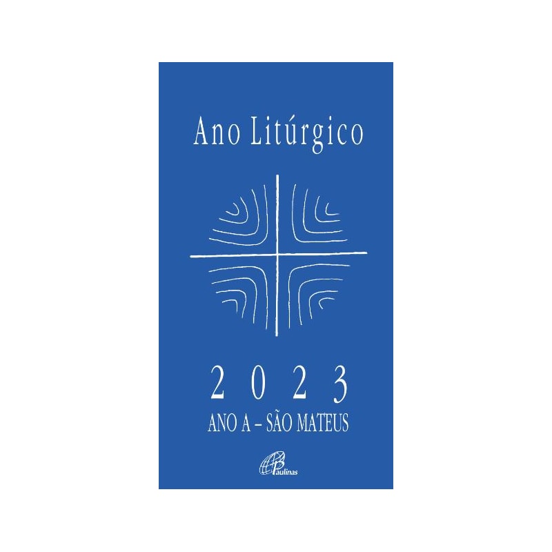 ANO LITÚRGICO A - 2023 - FORMATO GRANDE