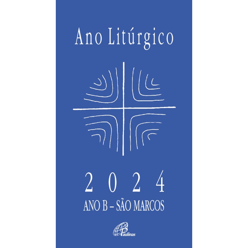 ANO LITÚRGICO B - 2024 - FORMATO GRANDE