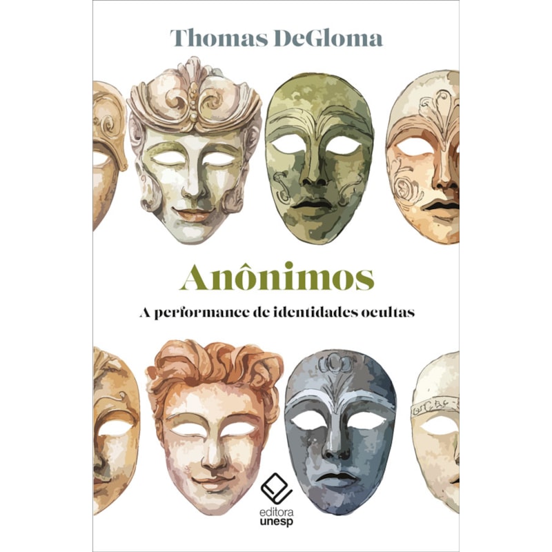 ANÔNIMOS: A PERFORMANCE DE IDENTIDADES OCULTAS