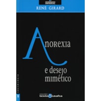 ANOREXIA E DESEJO MIMÉTICO