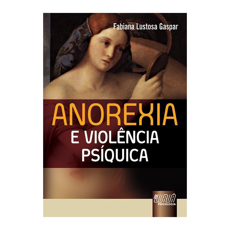 ANOREXIA E VIOLÊNCIA PSÍQUICA