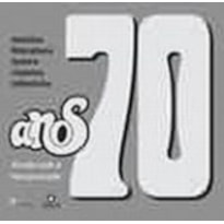 ANOS 70 - AINDA SOB A TEMPESTADE - MUSICA - LITERATU...