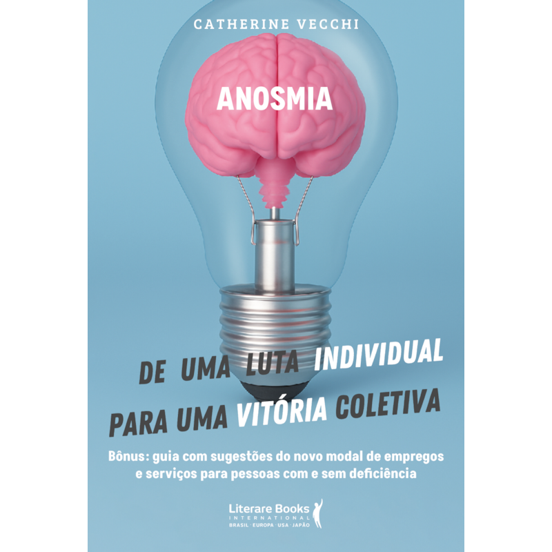 Anosmia: De uma luta individual para uma vitória coletiva