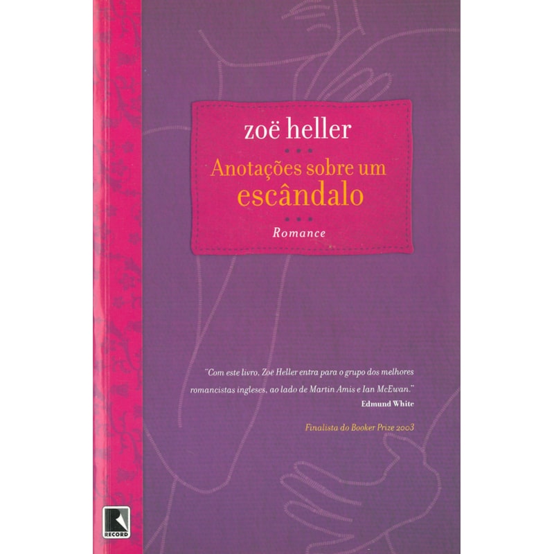 ANOTAÇÕES SOBRE UM ESCÂNDALO