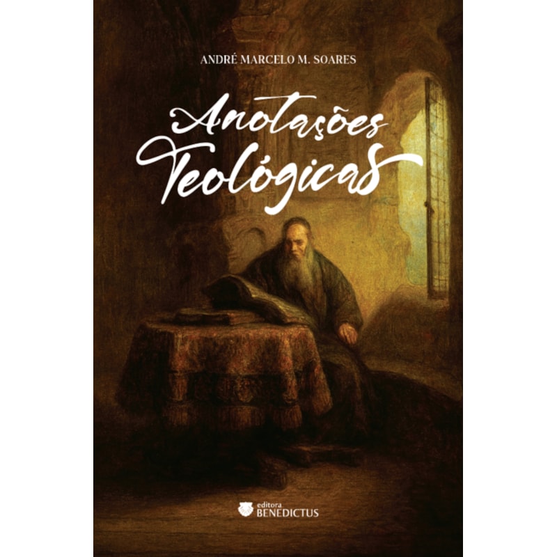ANOTAÇÕES TEOLÓGICAS