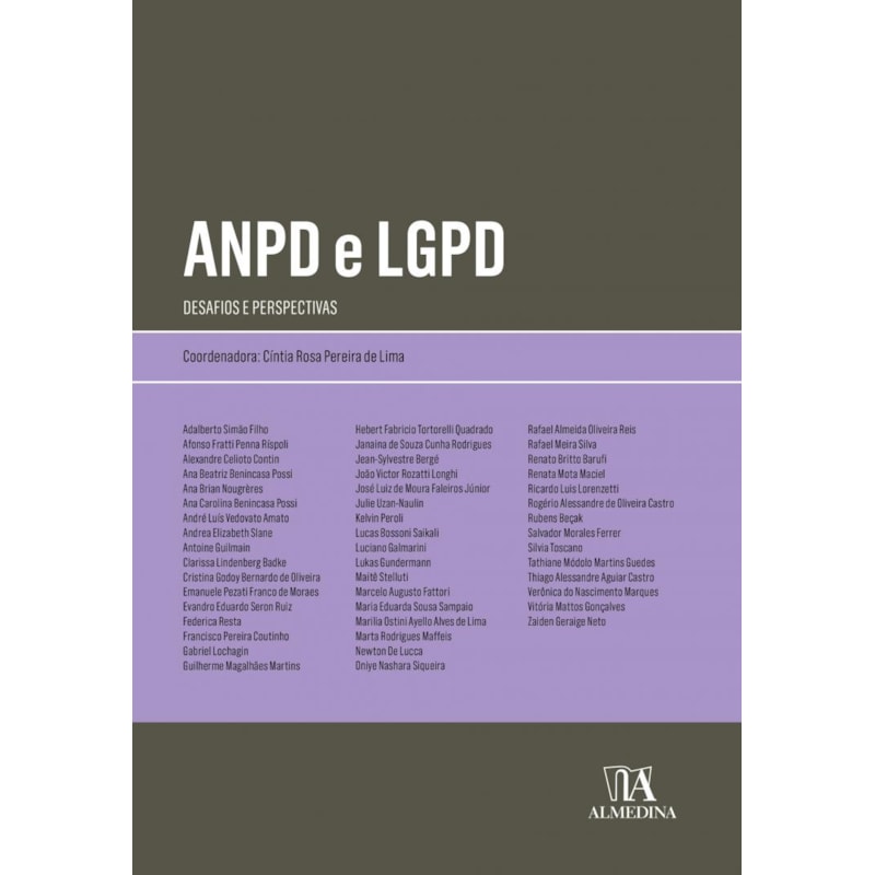 ANPD e LGPD: desafios e perspectivas