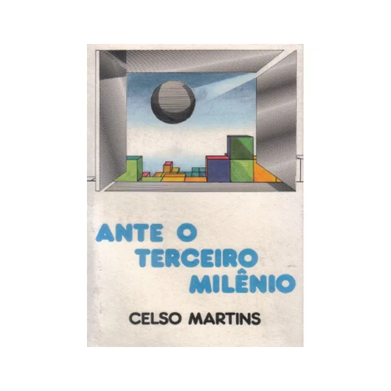 ANTE O TERCEIRO MILENIO
