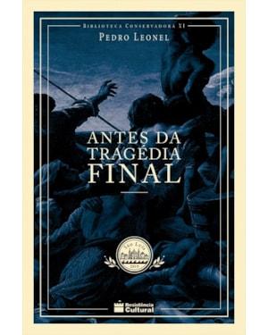 ANTES DA TRAGÉDIA FINAL