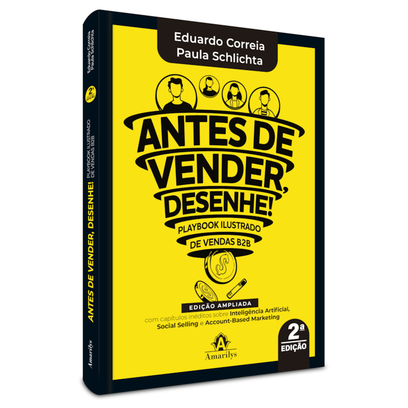 Antes de vender, desenhe!: playbook ilustrado de vendas b2b