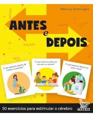 ANTES E DEPOIS: 50 EXERCÍCIOS PARA ESTIMULAR O CÉREBRO
