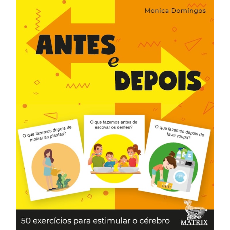 ANTES E DEPOIS: 50 EXERCÍCIOS PARA ESTIMULAR O CÉREBRO