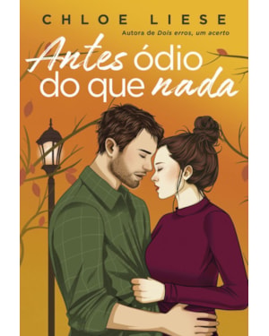 ANTES ÓDIO DO QUE NADA