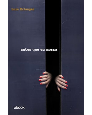Antes que eu morra