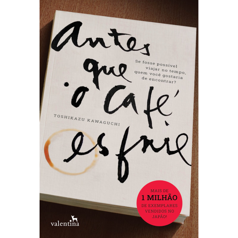 ANTES QUE O CAFÉ ESFRIE
