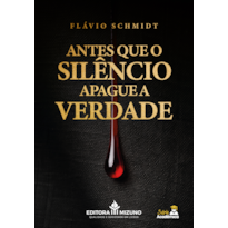 Antes que o silêncio apague a verdade