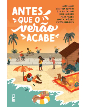 ANTES QUE O VERÃO ACABE