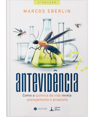 Antevidência: como a química da vida revela planejamento e propósito