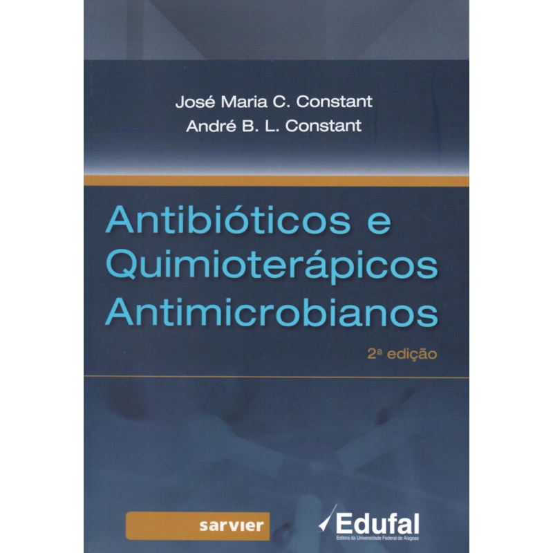 ANTIBIÓTICOS E QUIMIOTERÁPICOS ANTIMICROBIANOS