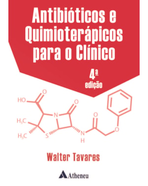 Antibióticos e quimioterápicos para o clínico