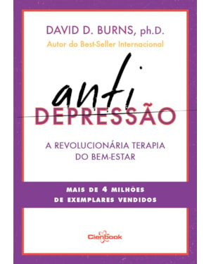 ANTIDEPRESSÃO: A REVOLUCIONÁRIA TERAPIA DO BEM-ESTAR