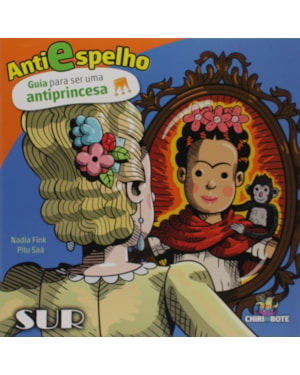 ANTIESPELHO - GUIA PARA SER UMA ANTIPRINCESA