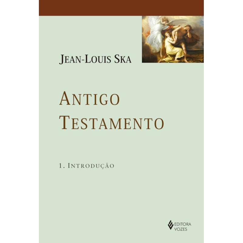 ANTIGO TESTAMENTO 1: INTRODUÇÃO