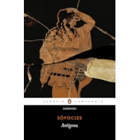 ANTÍGONA - TRADUÇÃO DIRETA DO GREGO