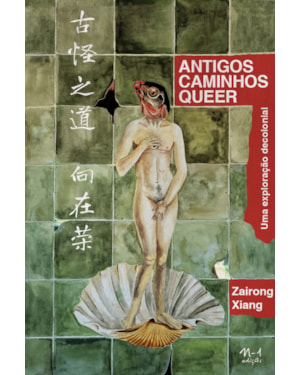 Antigos caminhos queer: uma exploração decolonial