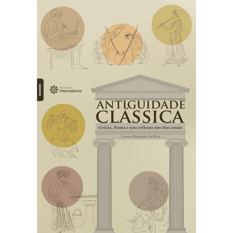 ANTIGUIDADE CLÁSSICA:: GRÉCIA, ROMA E SEUS REFLEXOS NOS DIAS ATUAIS