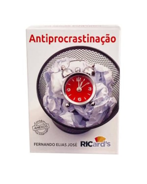 ANTIPROCRASTINAÇÃO: CARDS PARA VENCER OS PENSAMENTOS DE QUE TUDO PODE FICAR PARA DEPOIS