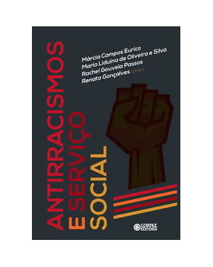 ANTIRRACISMOS E SERVIÇO SOCIAL