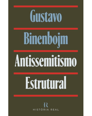 ANTISSEMITISMO ESTRUTURAL