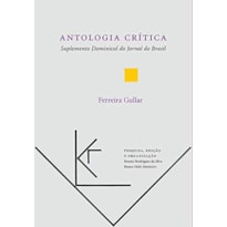 ANTOLOGIA CRITICA - SUPLEMENTO DOMINICAL DO JORNAL DO BRASIL