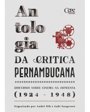 ANTOLOGIA DA CRÍTICA PERNAMBUCANA