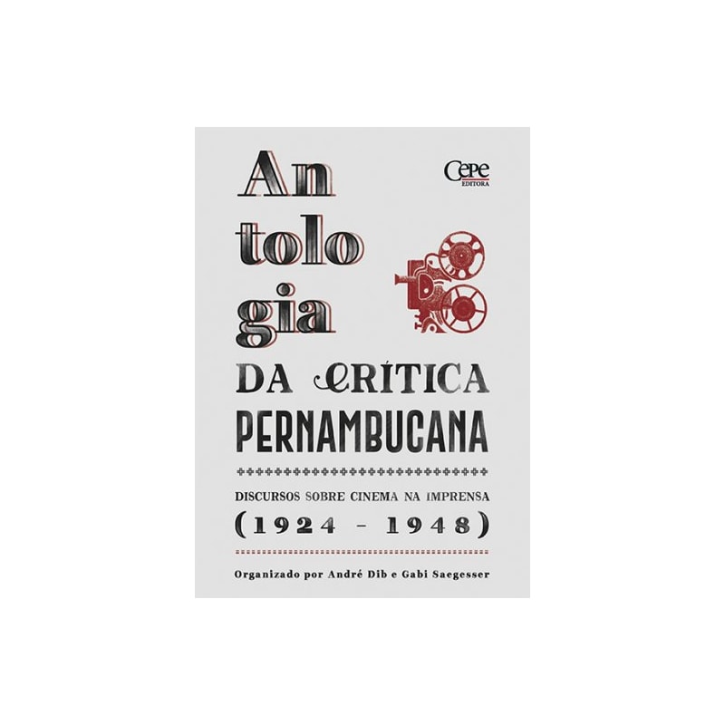 ANTOLOGIA DA CRÍTICA PERNAMBUCANA